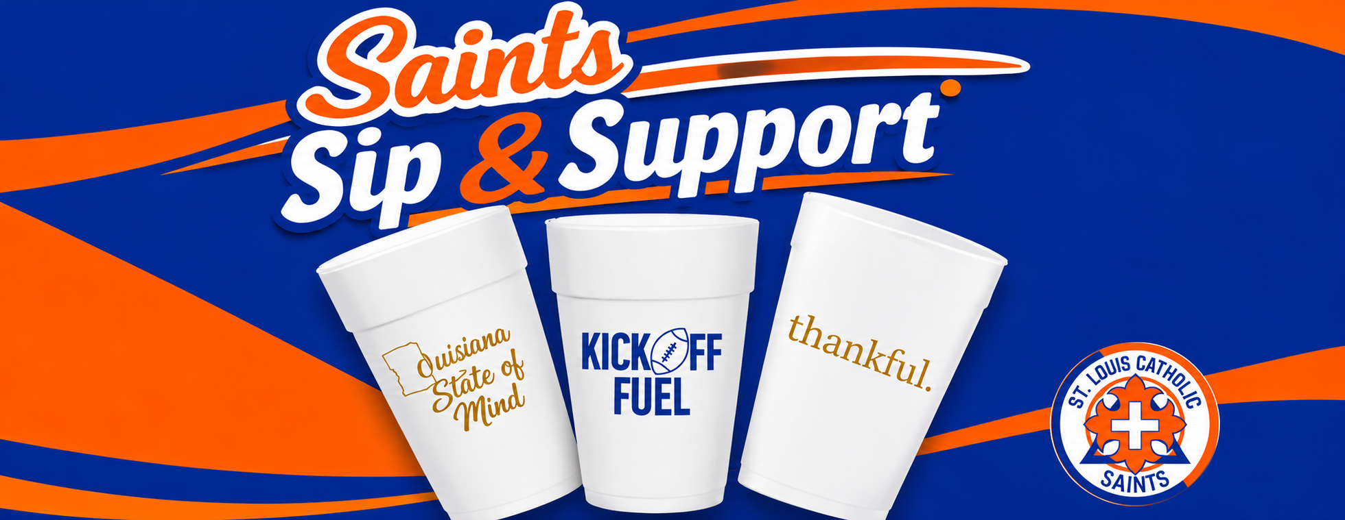Saints Sip & Support